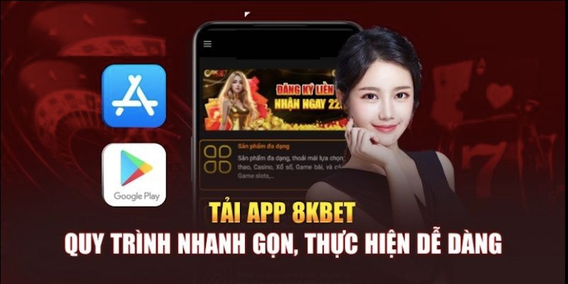 Quy trình tải app 8KBET về điện thoại đơn giản và nhanh chóng